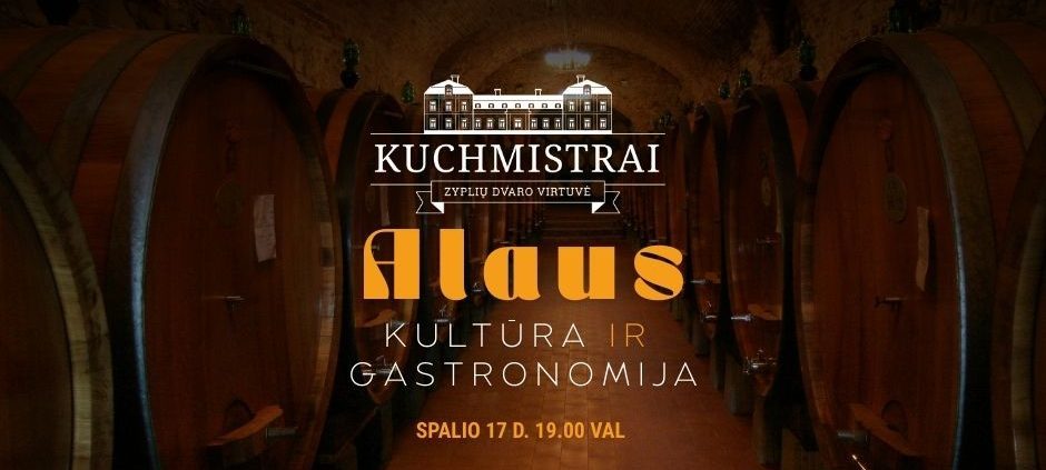 XIX amžiaus alaus kultūros renginys su degustacija ir penkių patiekalų vakariene restorane „Kuchmistrai“