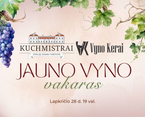 Jauno vyno vakaras „Kuchmistrai“